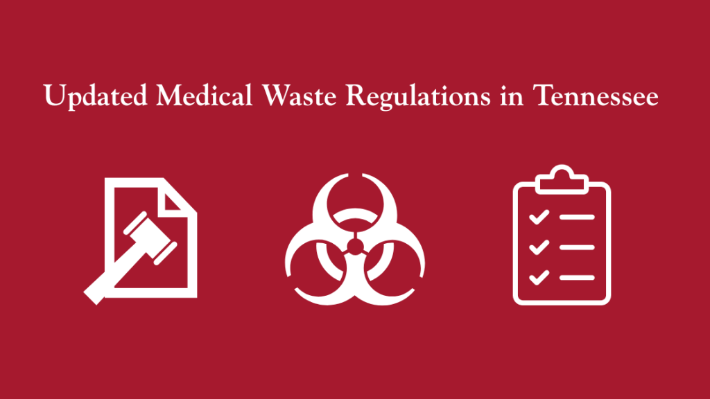 Medical Waste Regulations in Tennessee